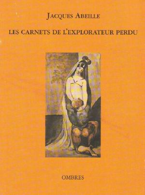 [Le cycle des contrées 04] • Les carnets de l'explorateur perdu